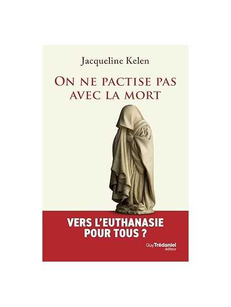 On ne pactise pas avec la mort