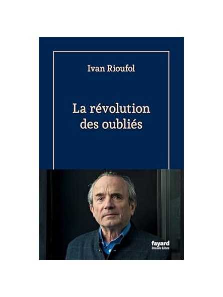 La révolution des oubliés