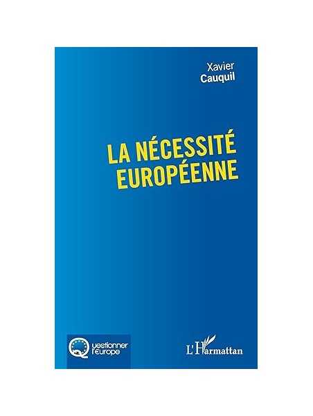 La nécessité européenne
