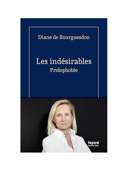 Les indésirables: Prolophobie
