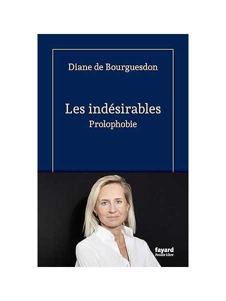 Les indésirables: Prolophobie