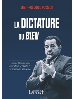 La dictature du Bien