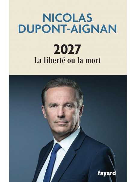 2027: La liberté ou la mort