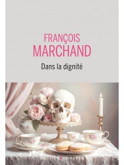 Dans la dignité