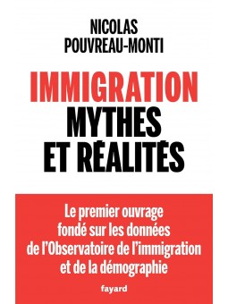Immigration, mythes et réalités