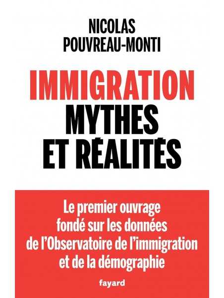 Immigration, mythes et réalités