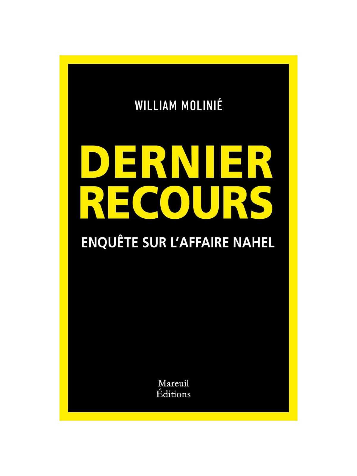 Dernier Recours - Enquête sur l'affaire Nahel