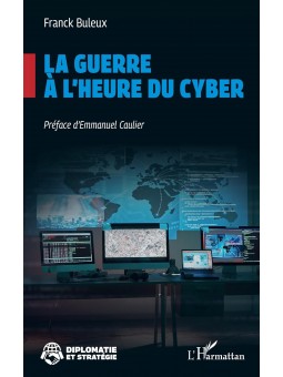 La guerre à l’heure du cyber