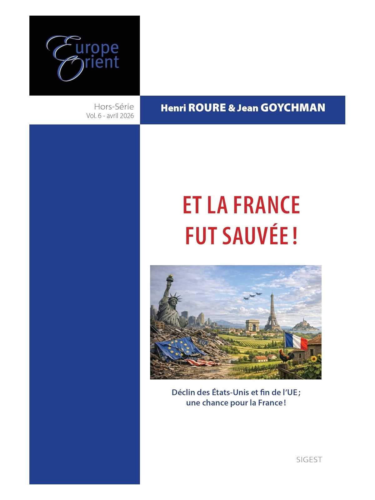 Et La France fut sauvée ! (Europe-Orient, Hors-série)