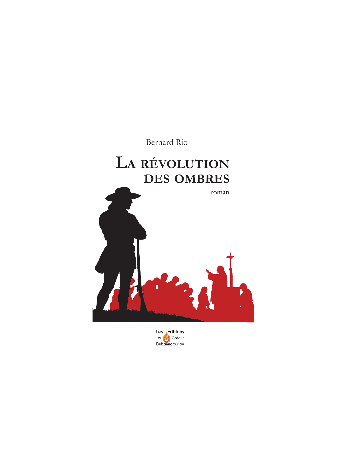 La Révolution des Ombres