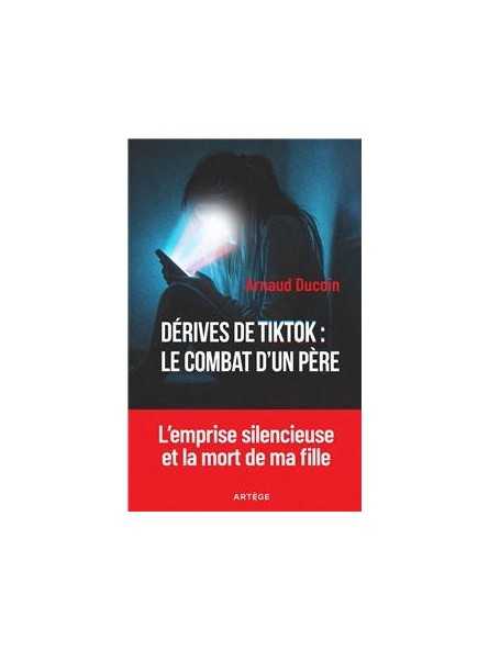 Dérives de TikTok : le combat d'un père: L'emprise silencieuse et la mort de ma fille