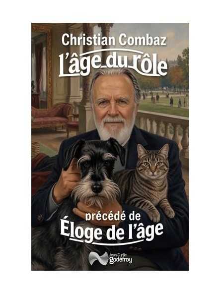 L'âge du rôle: Précédé de Eloge de l'âge