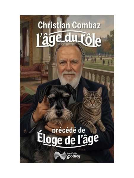 L'âge du rôle: Précédé de Eloge de l'âge