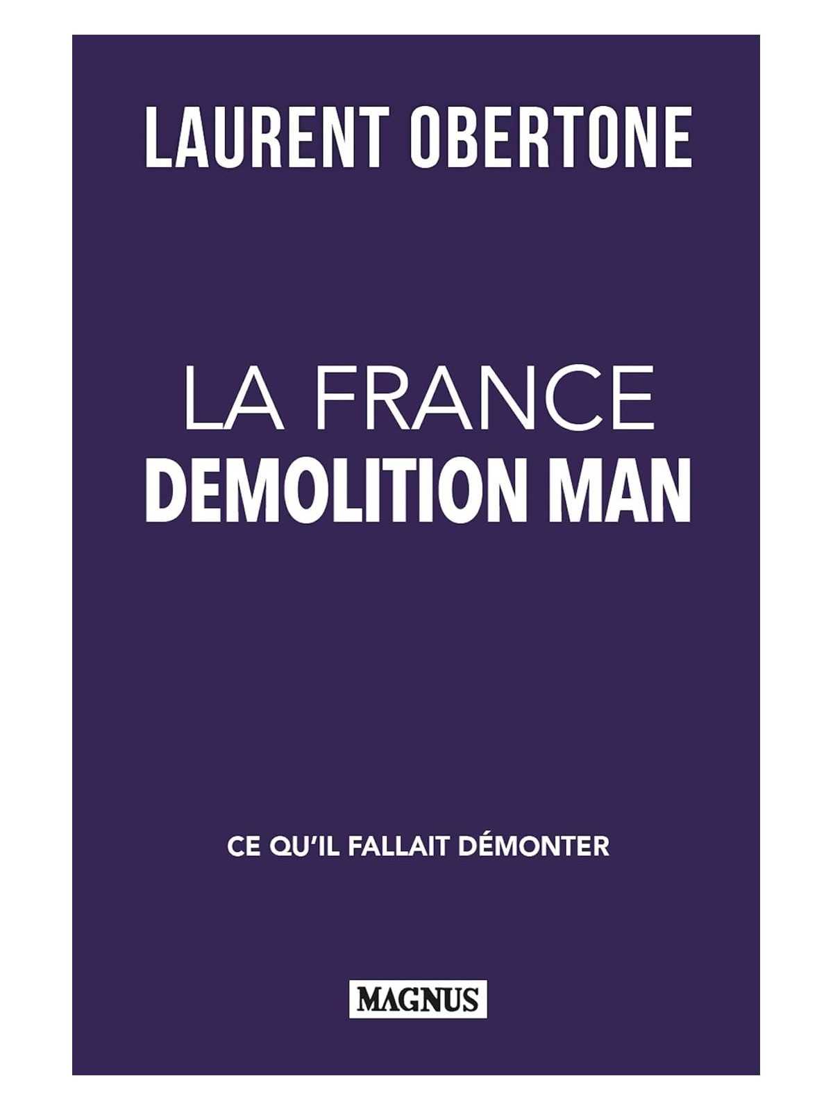 La France Demolition Man