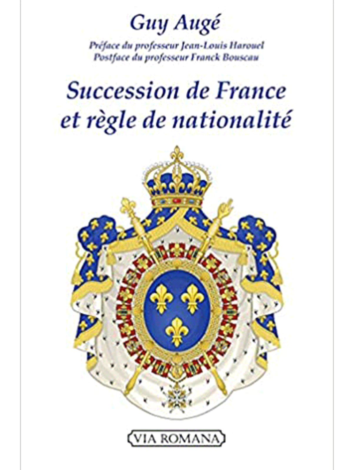 Guy Augé : Succession de France et règle de nationalité