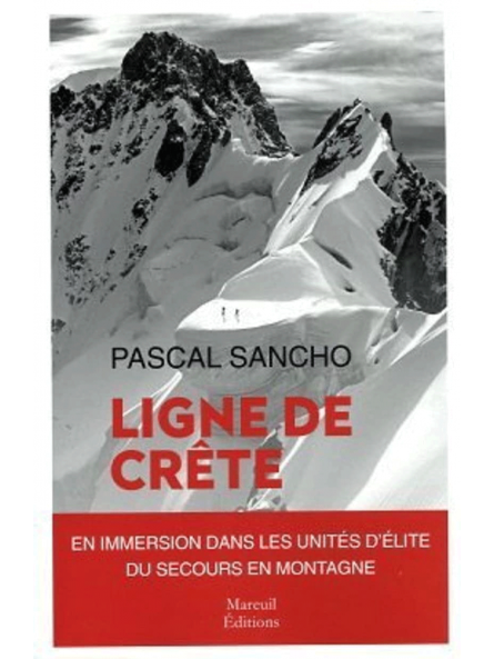 Pascal Sancho : Ligne de Crête