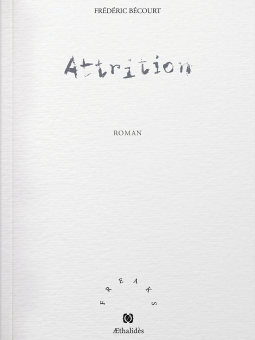 Frédéric Bécourt : Attrition