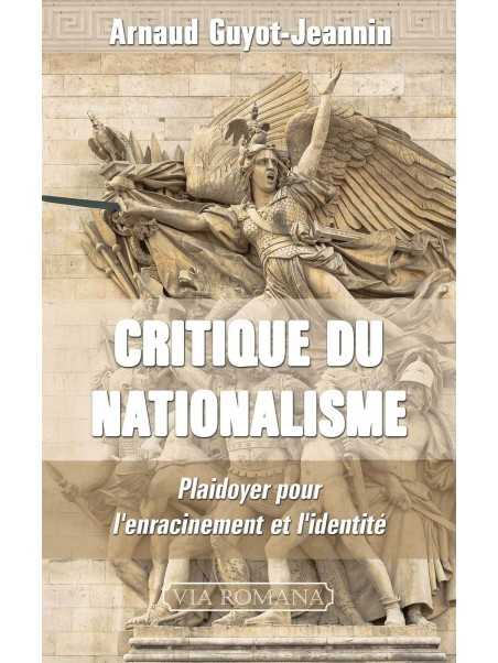 Arnaud Guyot-Jeannin : Critique du nationalisme