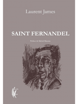 Laurent James : SAINT FERNANDEL