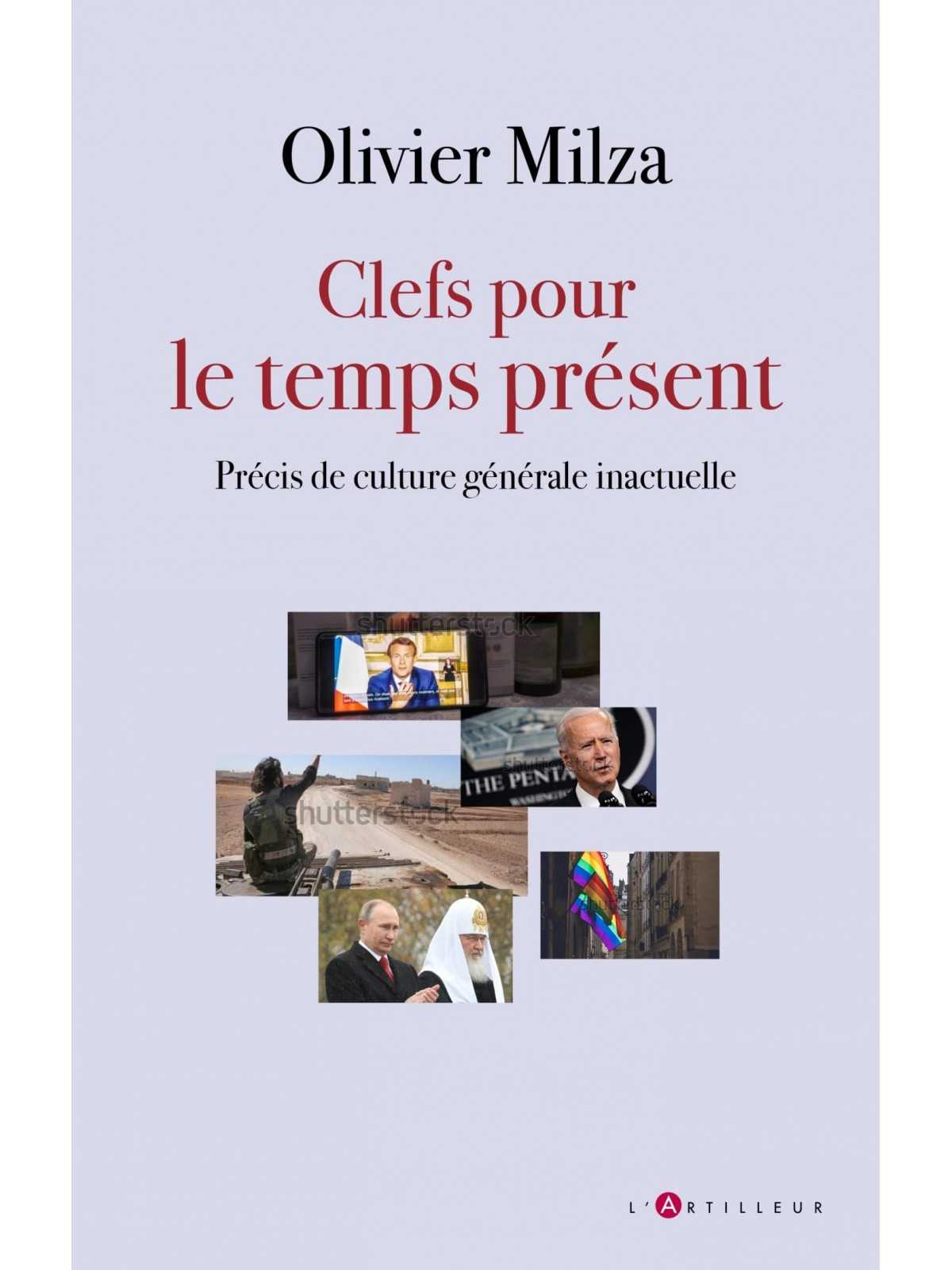Olivier Milza : Clefs pour le temps présent