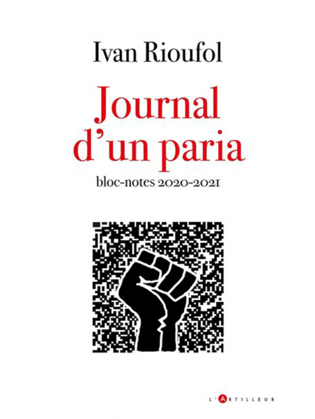 Ivan Rioufol : Journal d'un paria