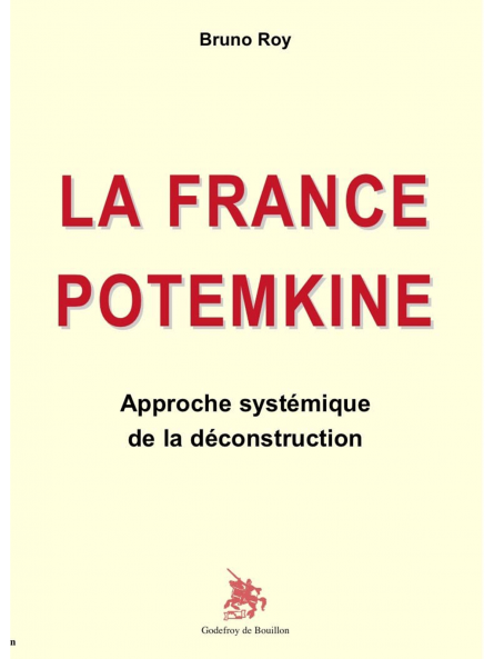 Bruno Roy : La France Potemkine