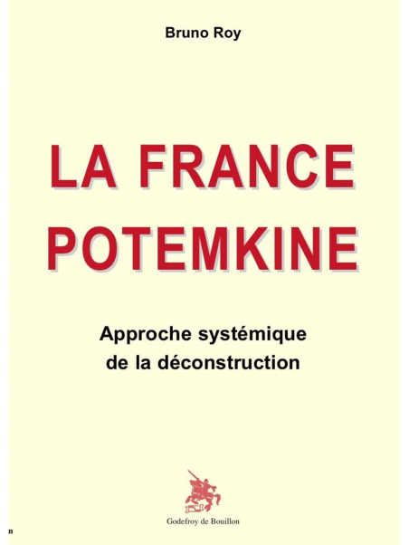 Bruno Roy : La France Potemkine