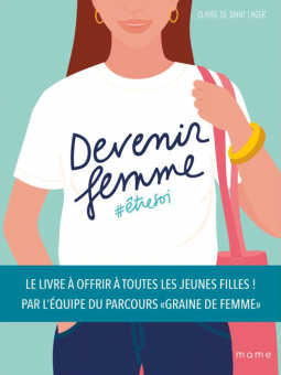 Claire de Saint Lager Laurence Duthoit : Devenir Femme - être soi