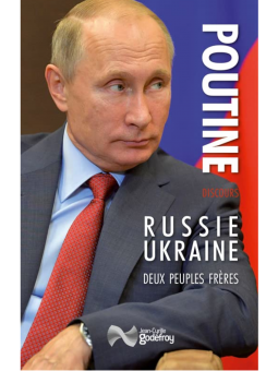 Russie-Ukraine, deux peuples frères (Traduction Romain Bessonnet)