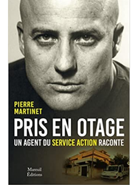 Pierre Martinet : Pris en Otage