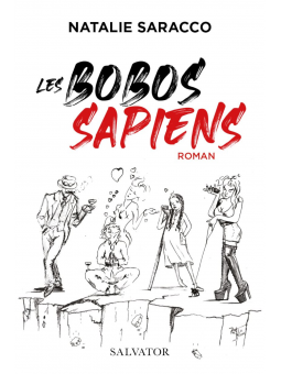 Nathalie Saracco : Les Bobos Sapiens