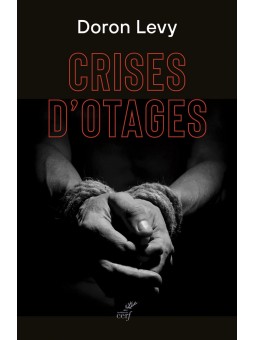 Doron Levy : Crises d'otages