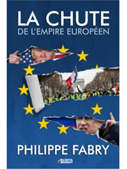 Philippe Fabry : La chute de l'empire européen