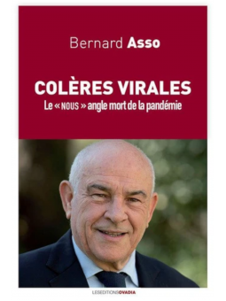 Bernard Asso : Colère Virales