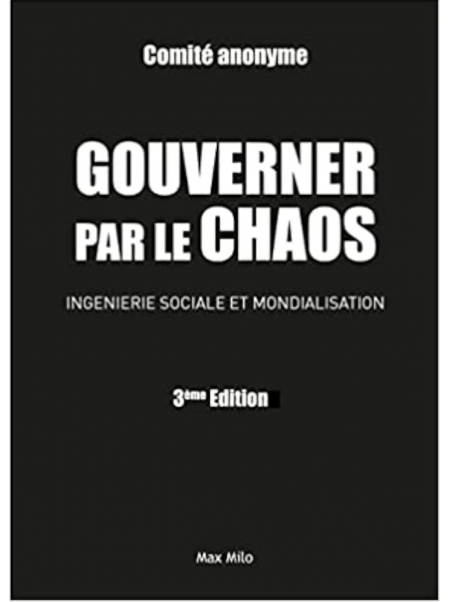 Lucien Cerise : Gouverner par le Chaos (Nouvelle édition 2023)