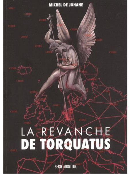Michel de Johane : LA REVANCHE DE TORQUATUS
