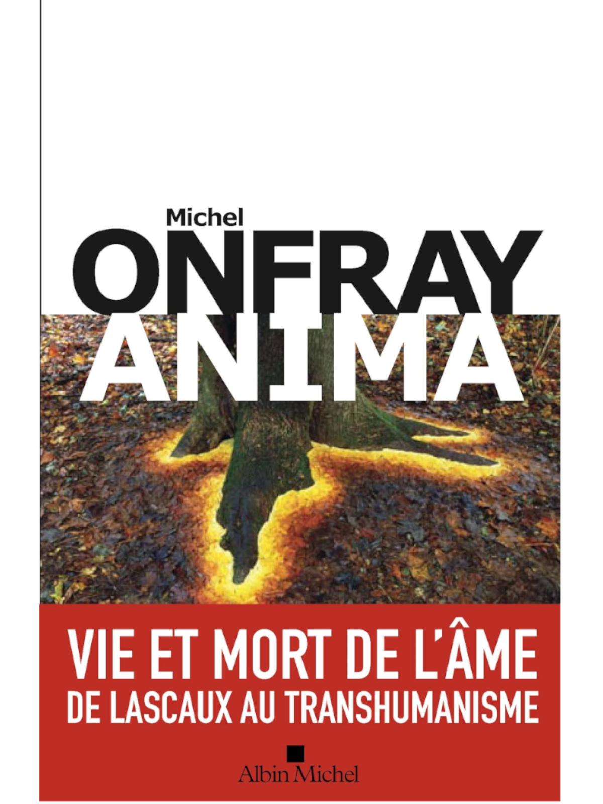 Michel Onfray: Anima
