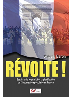 Sylvain Baron: Revolte ! -...