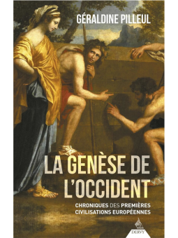 Géraldine Pilleul : La Genèse de l'Occident