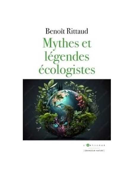 Benoît Rittaud : Mythes et légendes écologistes