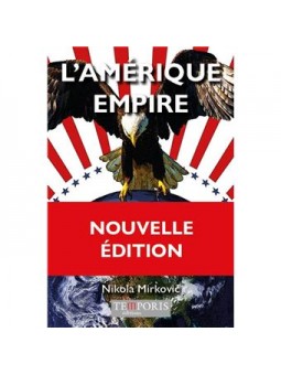 L'Amérique Empire (Nouvelle édition)