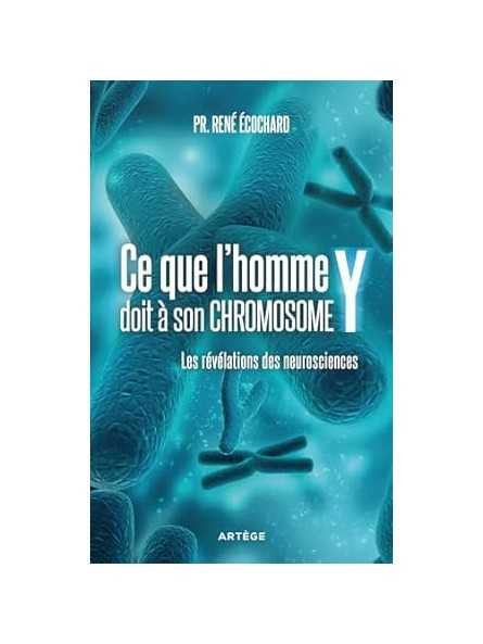 Ce que l'homme doit à son chromosome Y: Les révélations des neurosciences