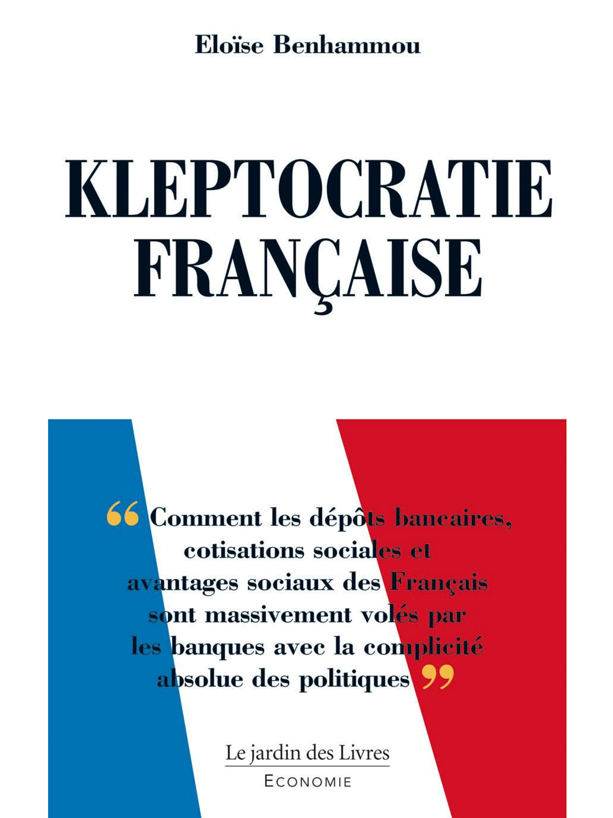 Eloïse Benhammou : Kleptocratie française