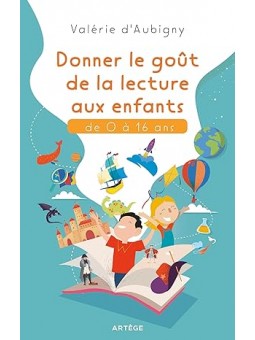 Donner le goût de la lecture aux enfants de 0 à 16 ans