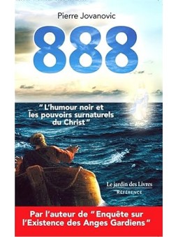 Pierre Jovanovic: 888: «...