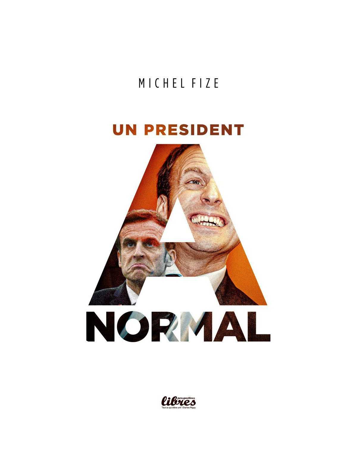 Un Président a-normal