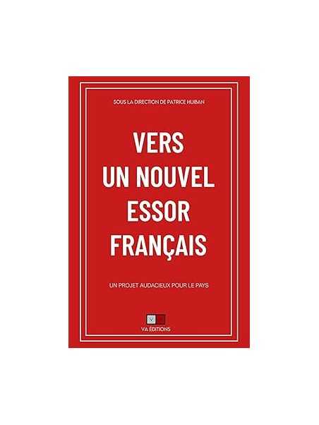 Vers un nouvel essor français