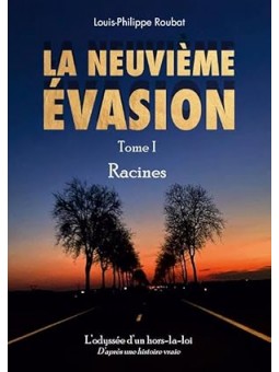 La Neuvième Evasion
