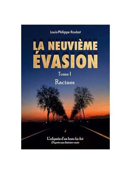 La Neuvième Evasion