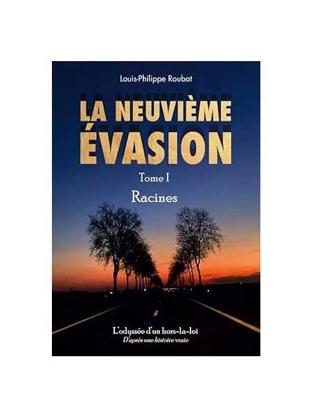 La Neuvième Evasion